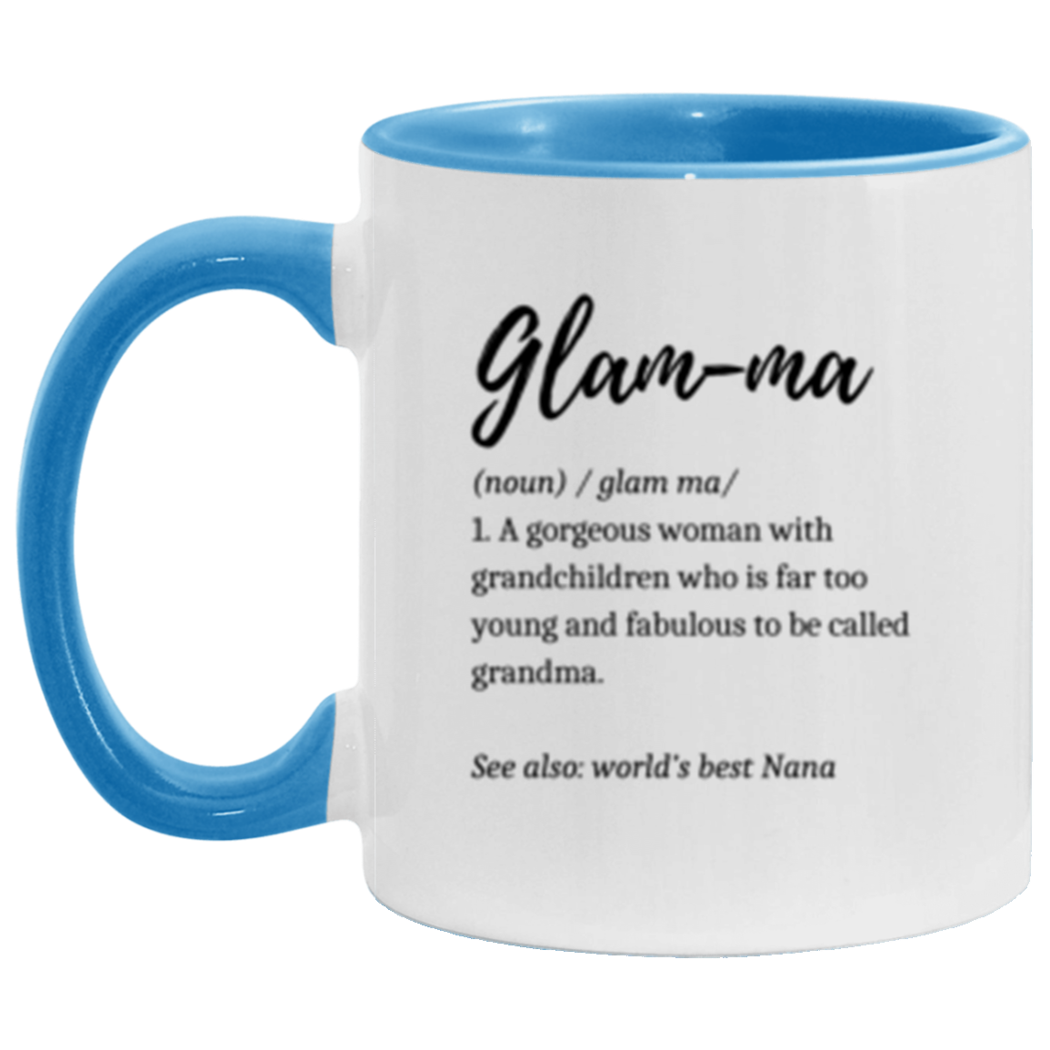 GLAM-MA 11oz Accent Mug